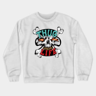 Thug Life Skull II Crewneck Sweatshirt